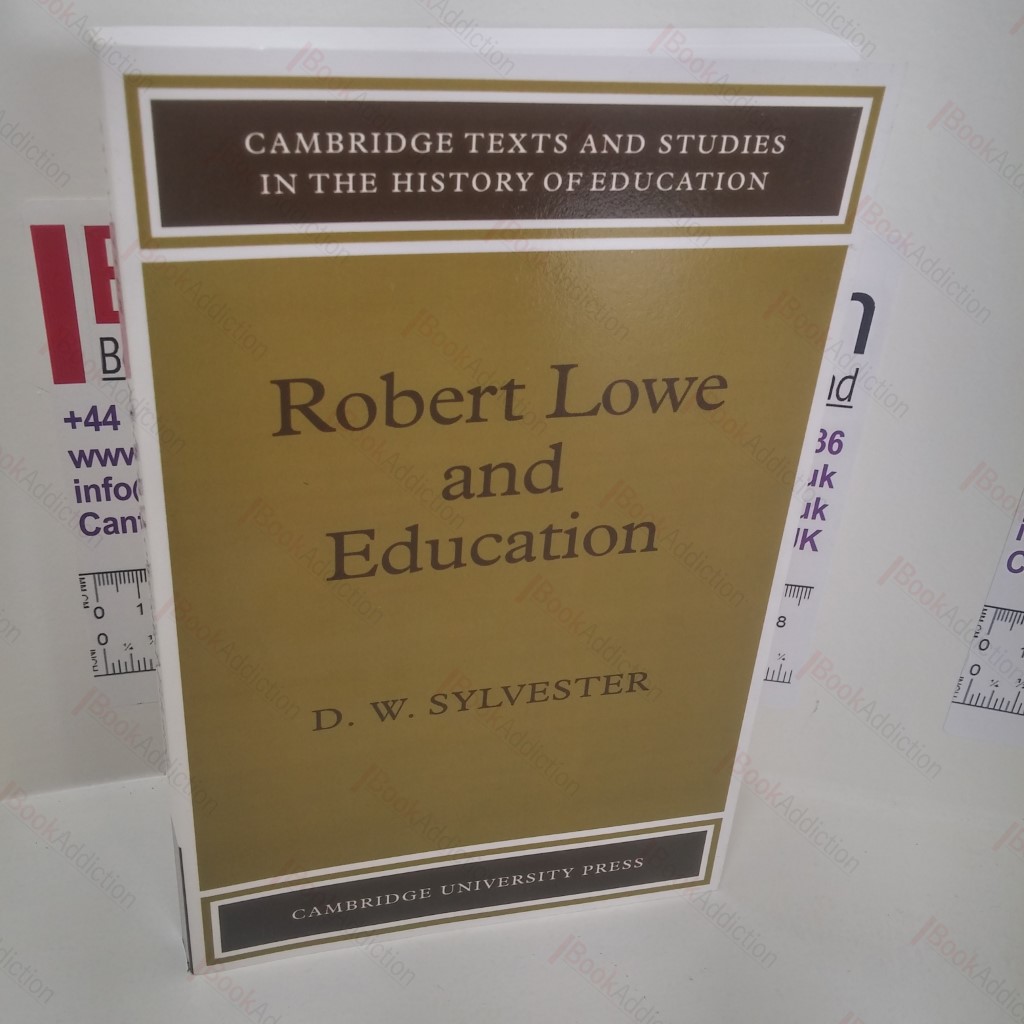 Robert Lowe and Education