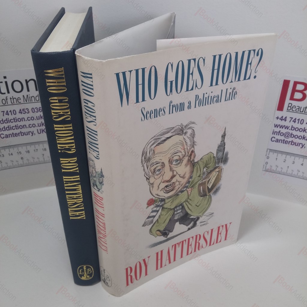 Who Goes Home? Scenes from Political Life