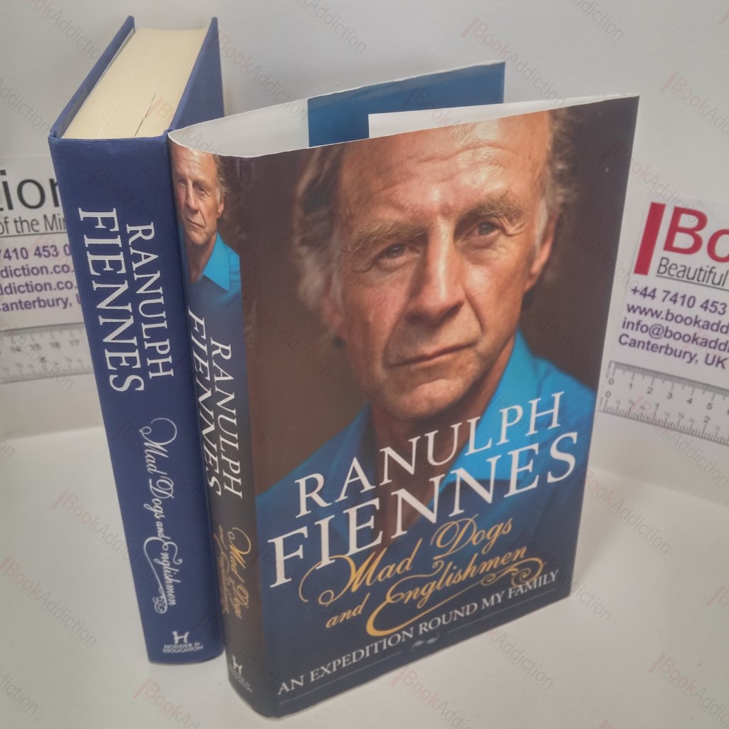 Mad Dogs and Englishmen : An Expedition Round My Family