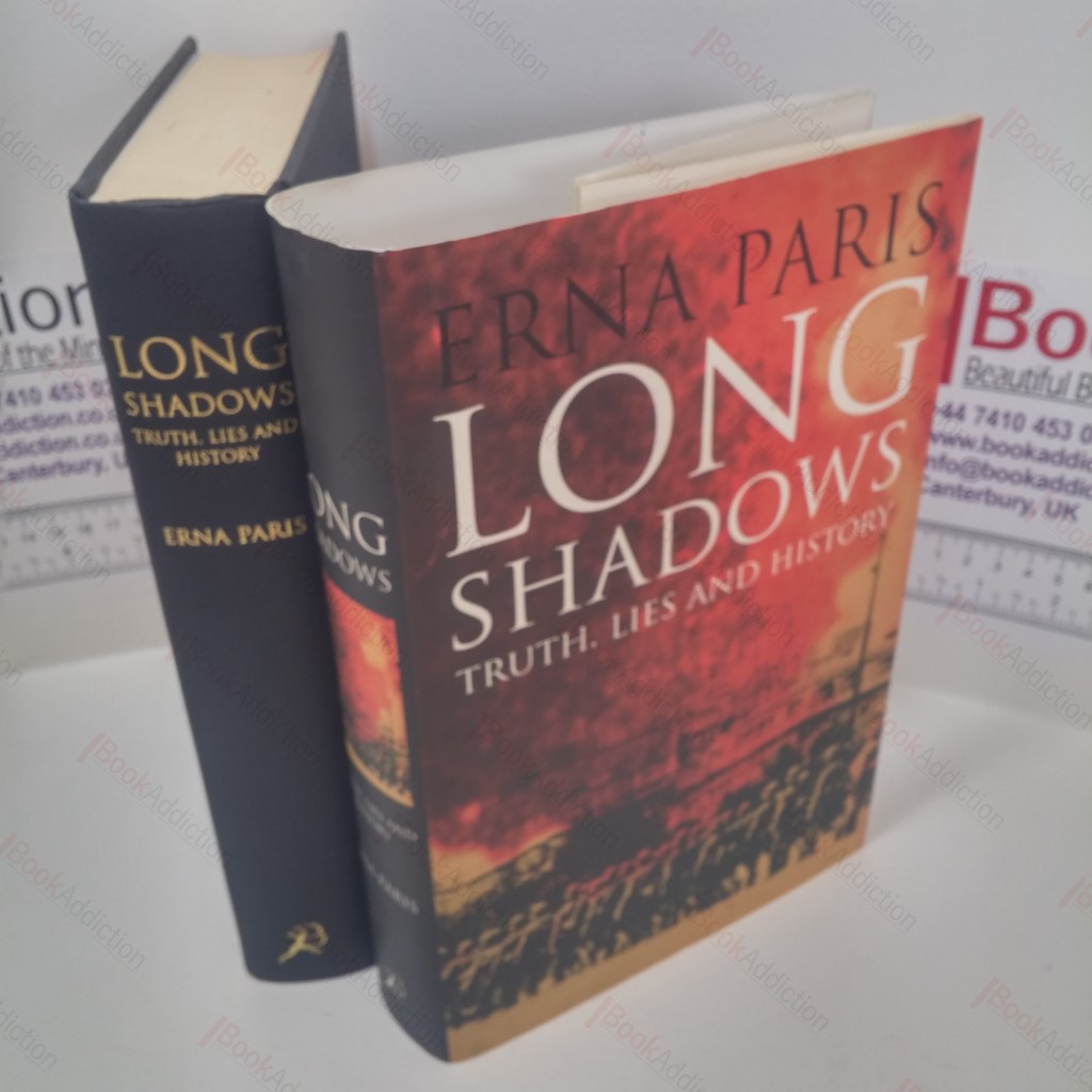 Long Shadows : Truth, Lies and History