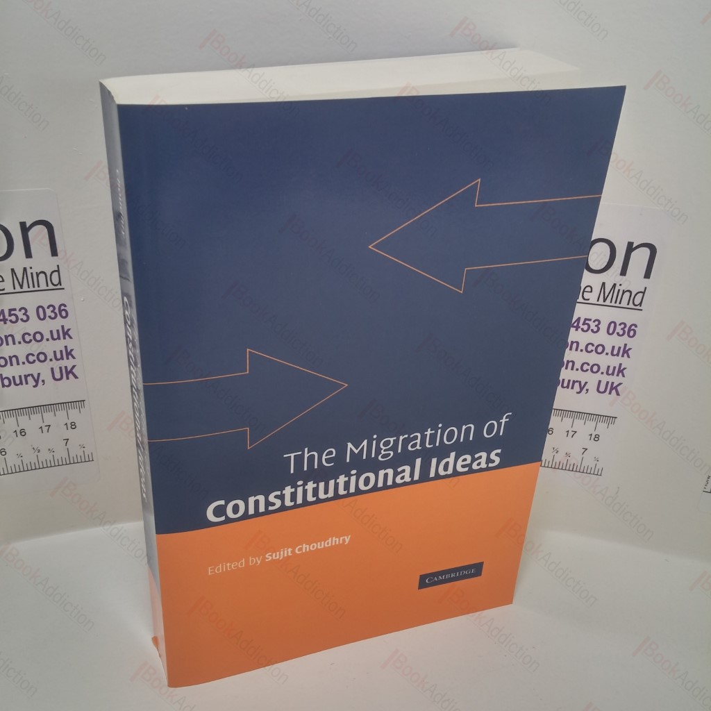 The Migration of Constitutional Ideas