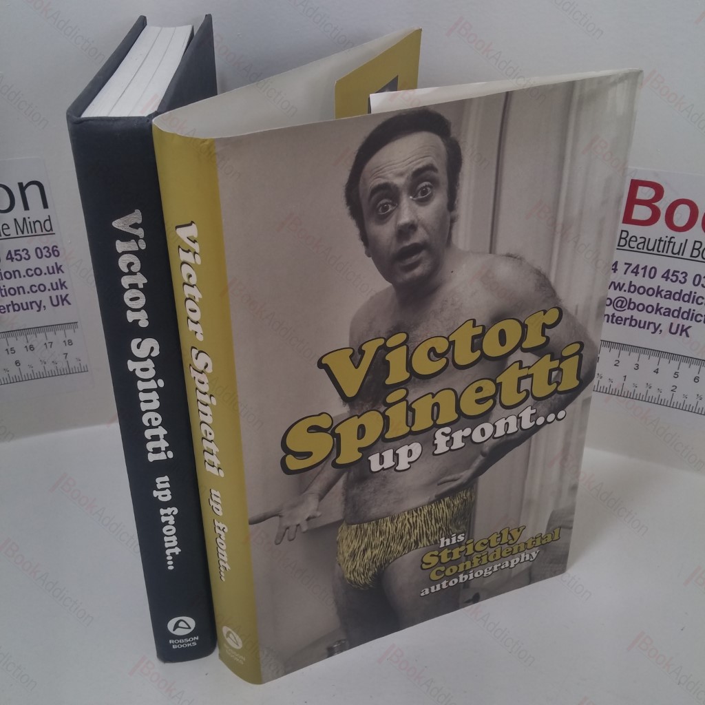 Victor Spinetti Up Front - His Strictly Confidential Autobiography (Signed)