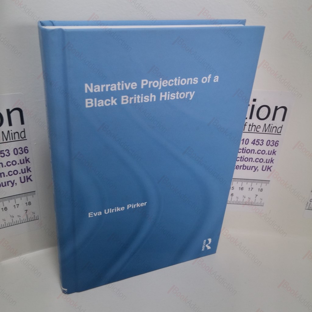 Narrative Projections of a Black British History