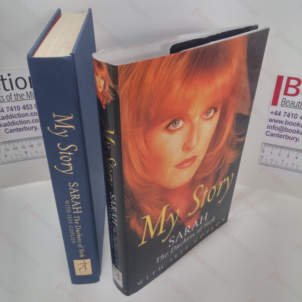 My Story : Sarah, The Duchess of York  (Signed)