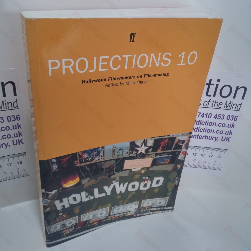 Projections 10 : Hollywood Film-Makers on Film-Making