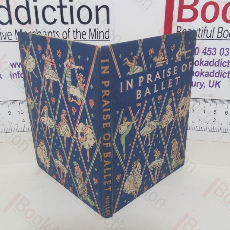 In Praise of Ballet : An Anthology of Enjoyment