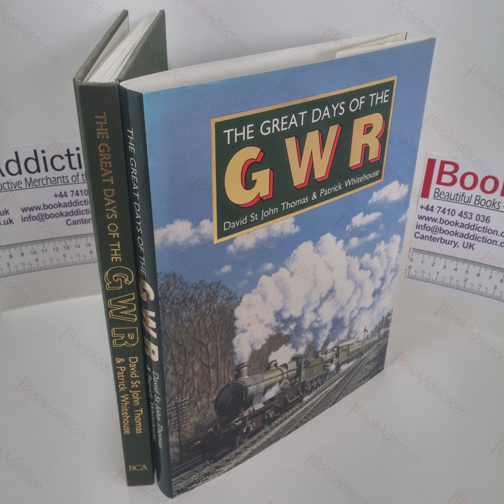 The Great Days of the GWR