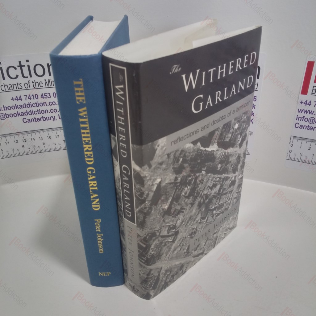 Withered Garland : Doubts and Reflections of a Bomber