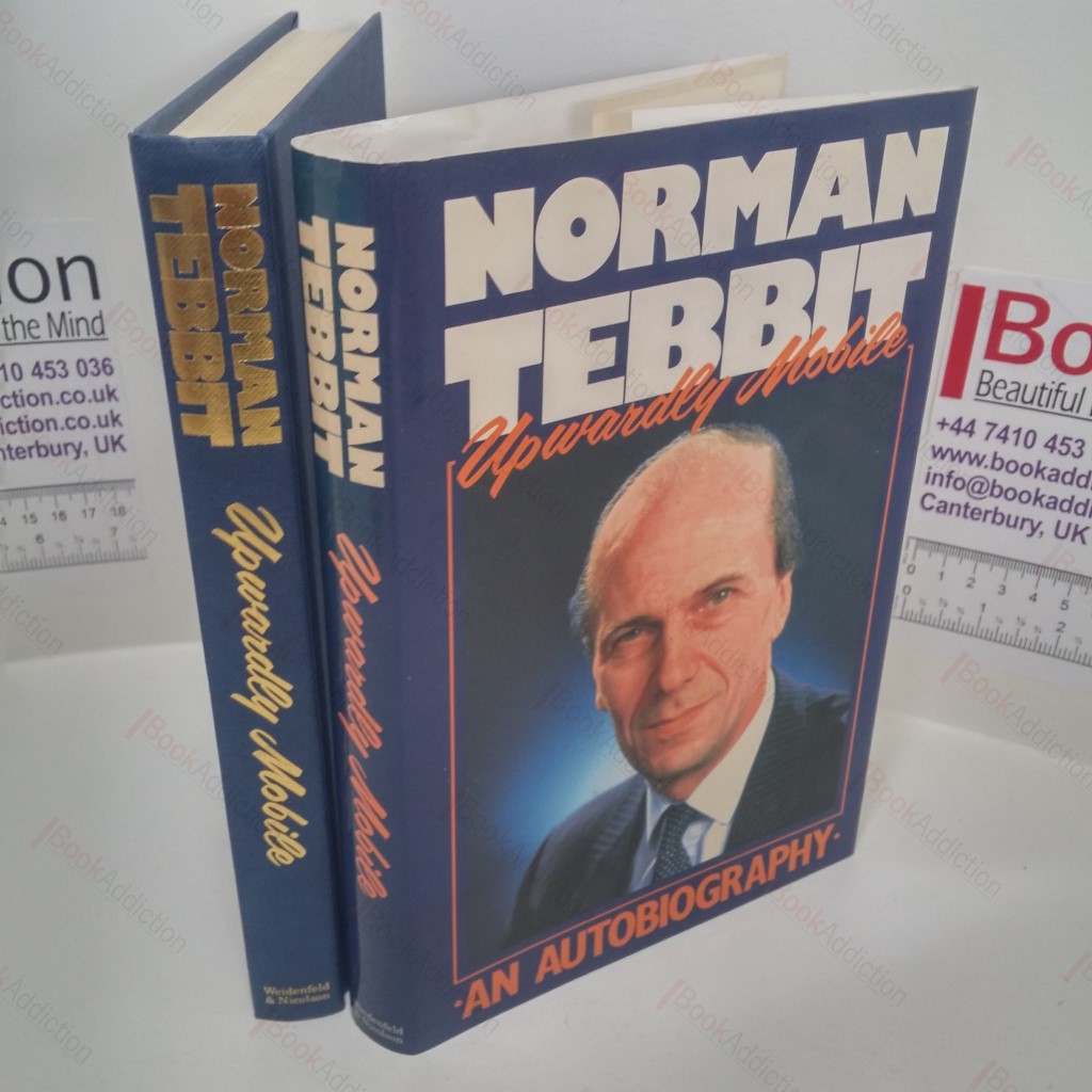 Upwardly Mobile : An Autobiography