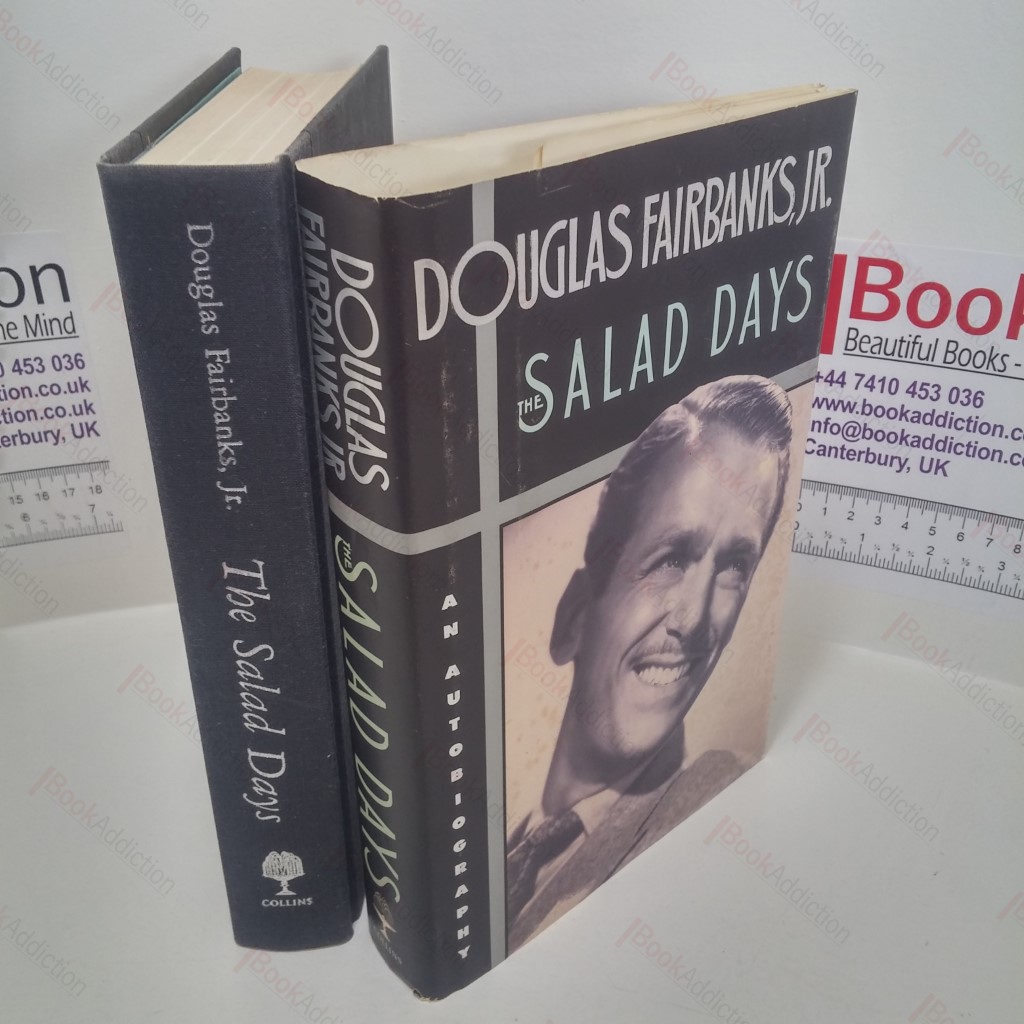 The Salad Days : An Autobiography : Volume 1