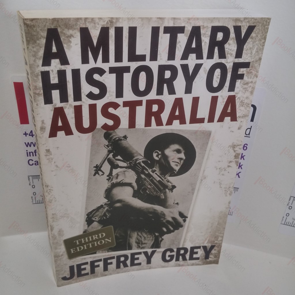 A Military History of Australia (Cambridge Concise Histories Series)