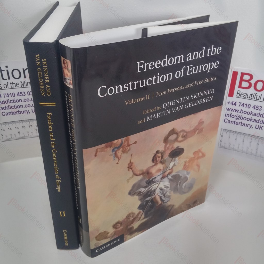 Freedom and the Construction of Europe : Volume 2