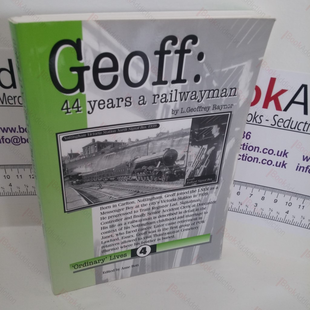 Geoff : 44 Years a Railwayman