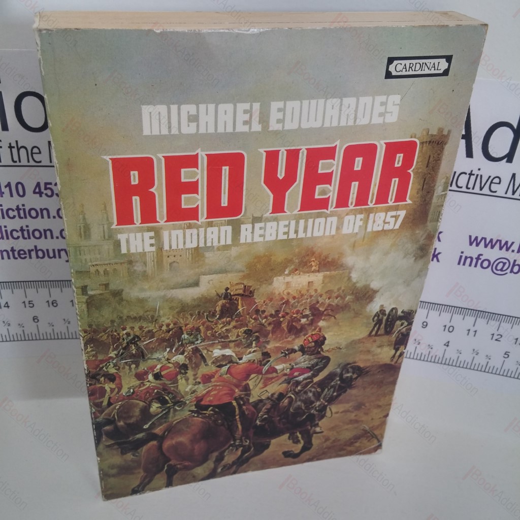 Red Year: The Indian Rebellion of 1857