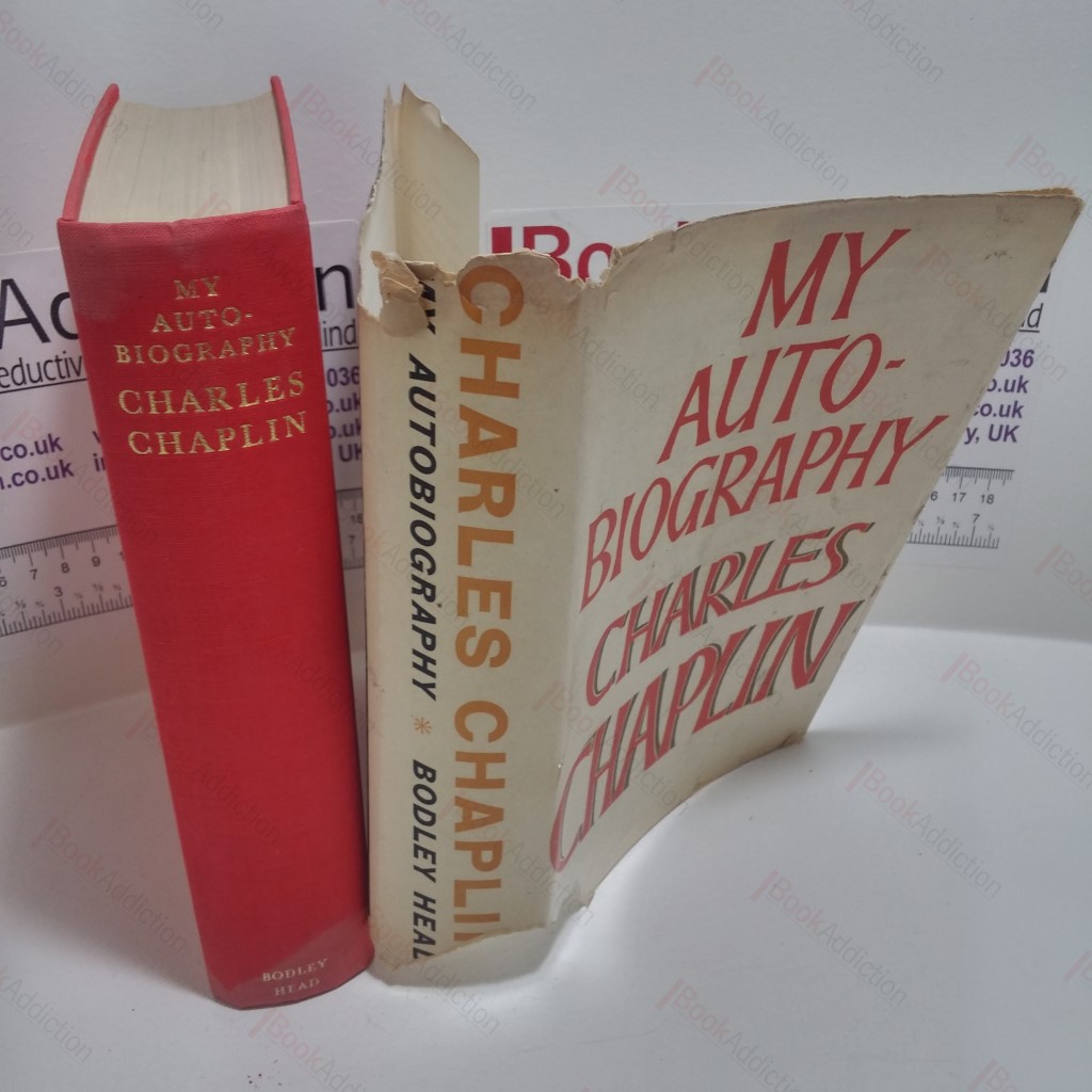 Charles Chaplin : My Autobiography
