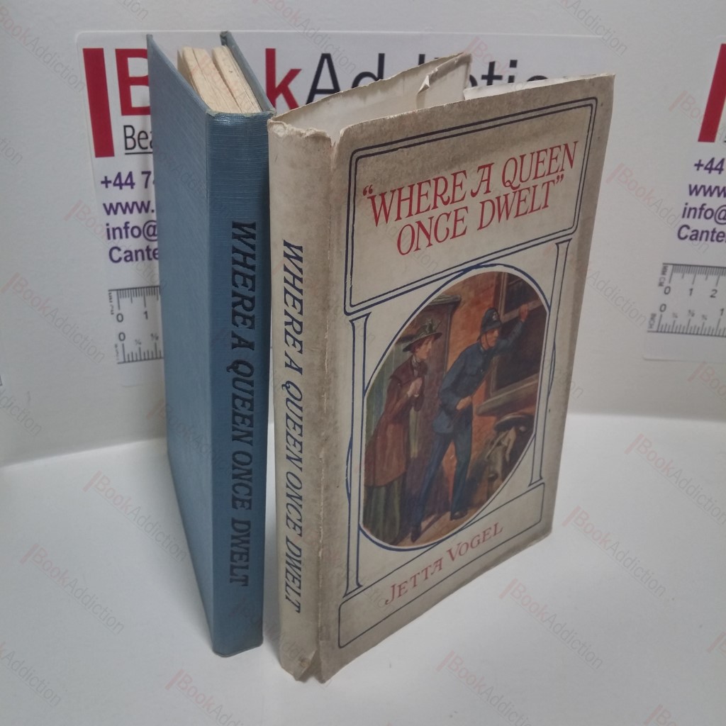 Where A Queen Once Dwelt