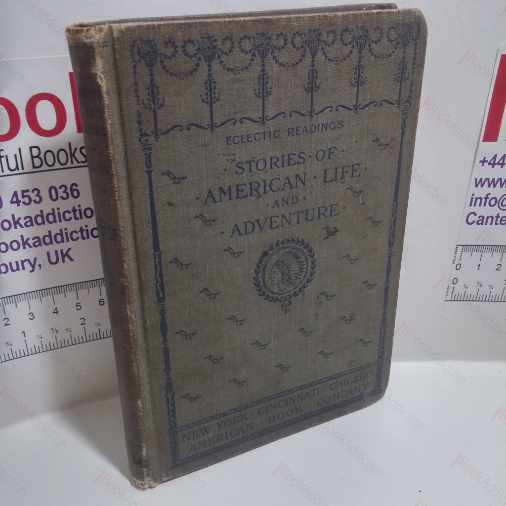 Stories of American Life and Adventure (Eclectic Readings)