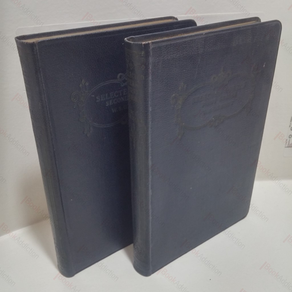 Selected Operas : First and Second Series (Two Volumes)