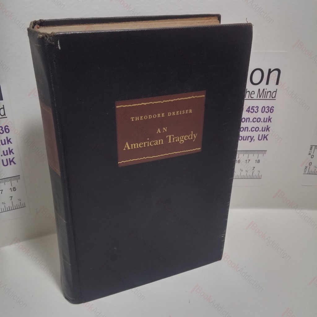 An American Tragedy - Two Volumes in One