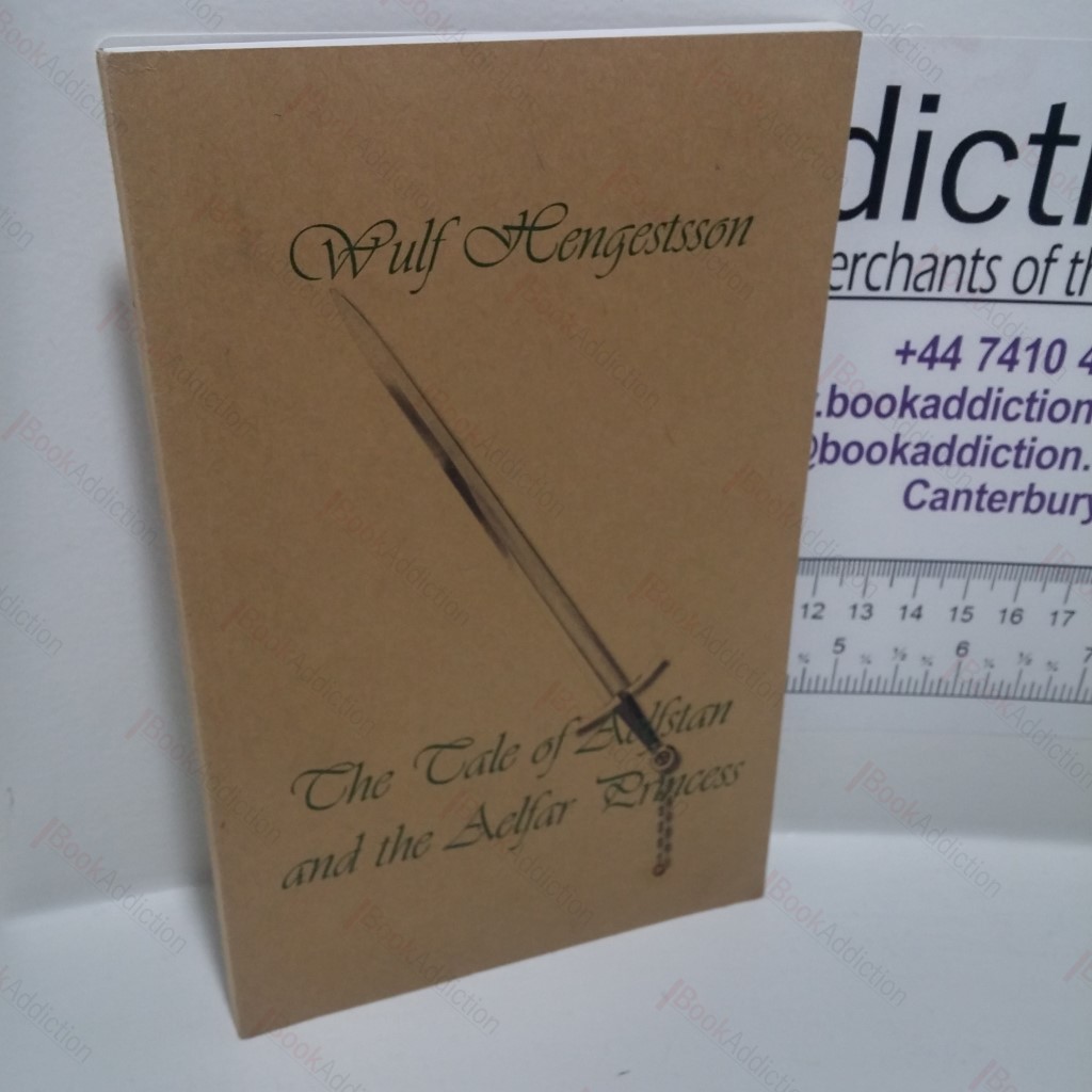 The Tale of Aelfstan and the Aelfar Princess