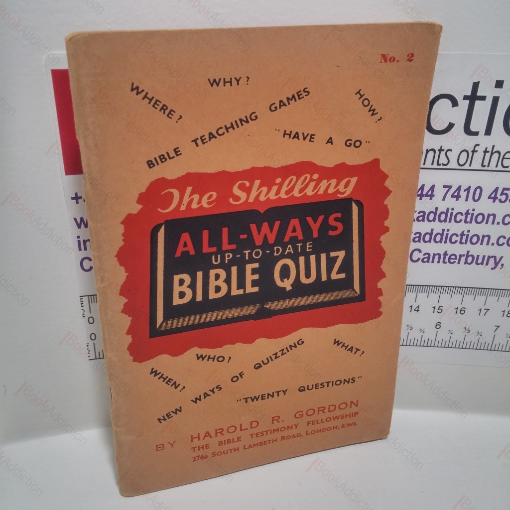 The Shilling All-Ways Up-To-Date Bible Quiz : No. 2