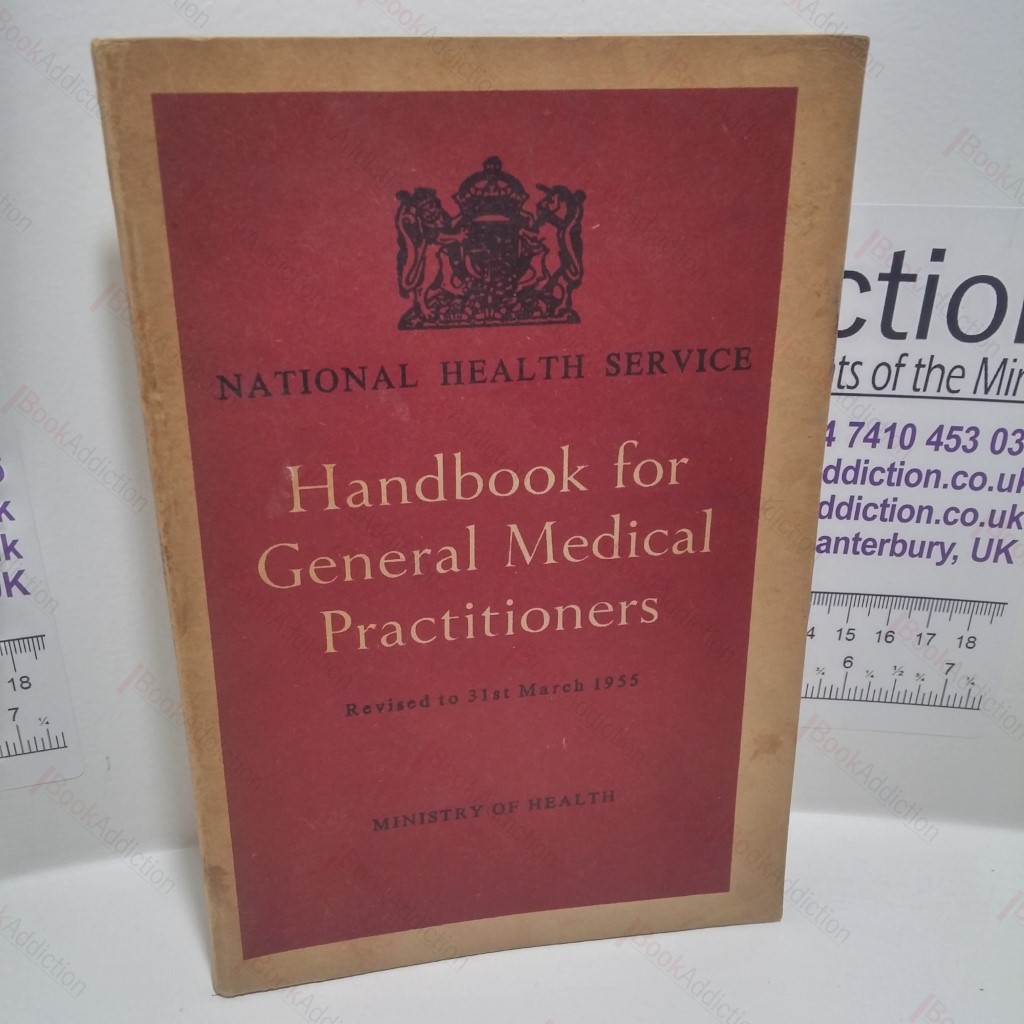 Handbook for General Medical Practitioners, up to March 31st, 1955