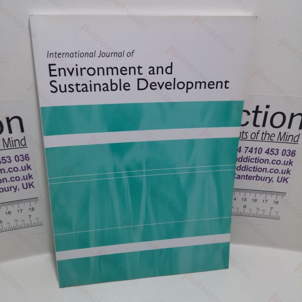 International Journal of Environment and Sustainable Development : Volume 4, No 4, 2005
