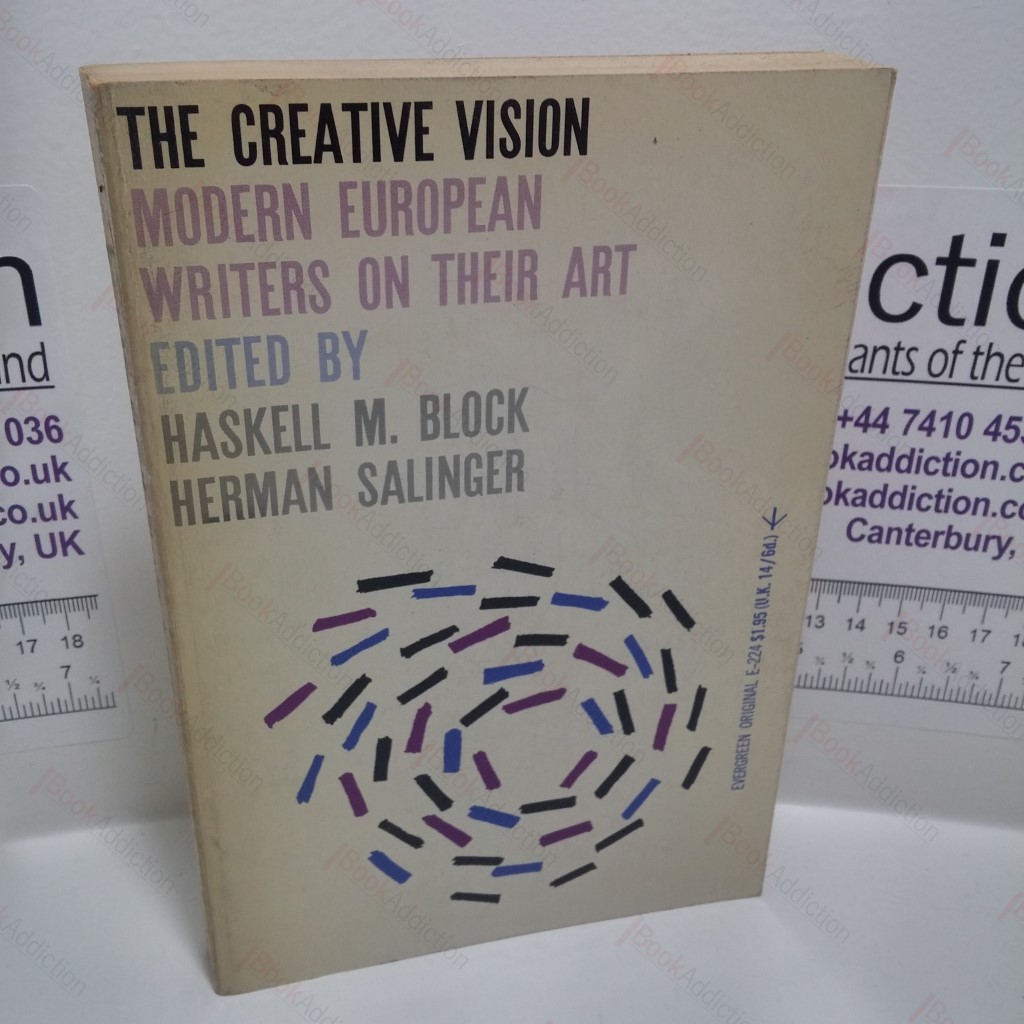 The Creative Vision : Modern European Writers on Their Art