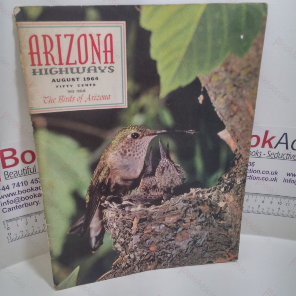 Arizona Highways : The Birds of Arizona : August 1964, Volume XL, No 8