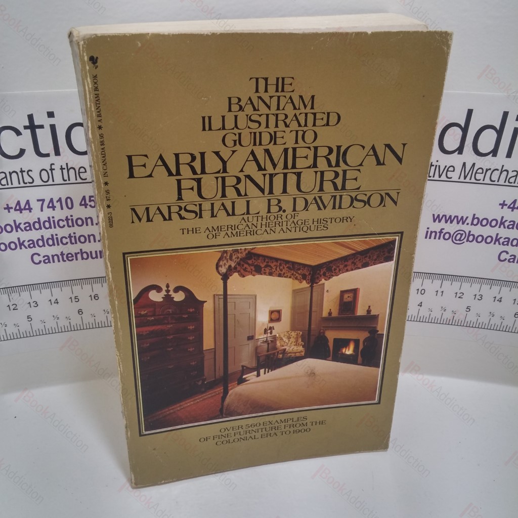 The Bantam Illustrated Guide to Early American Furniture