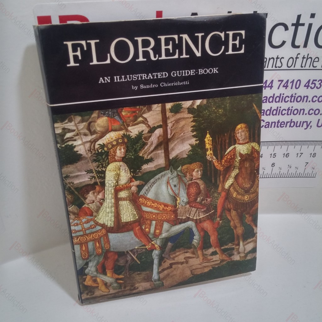 Florence : An Illustrated Guide Book