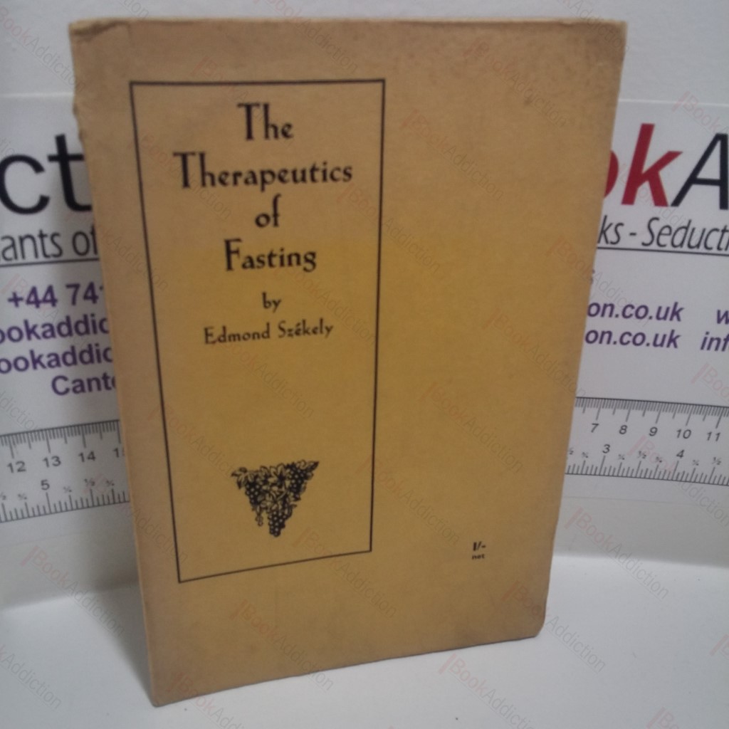 The Therapeutics of Fasting