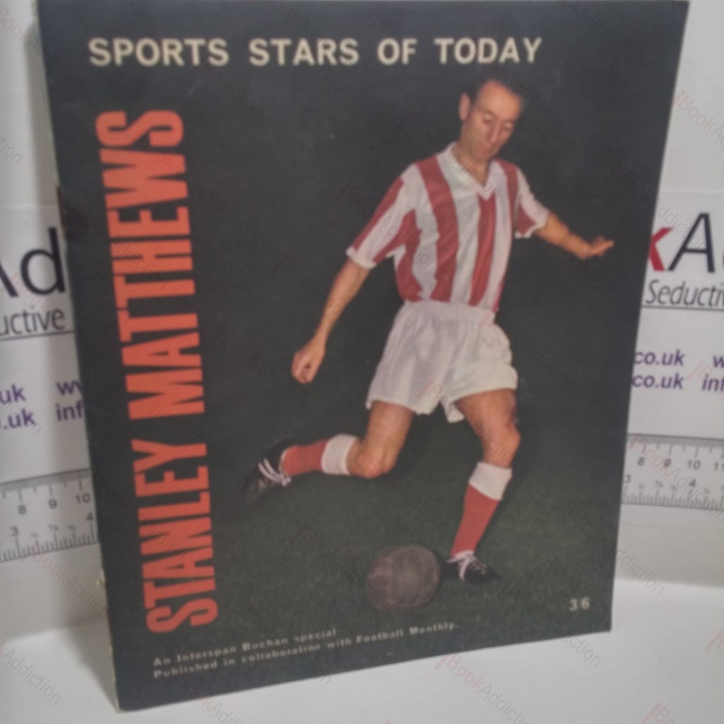 Sports Stars of Today: Stanley Matthews