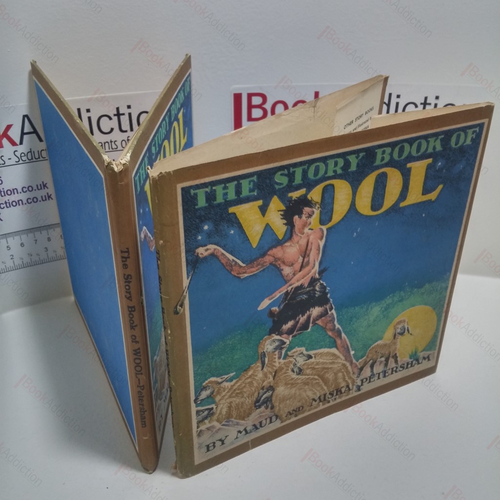 The Story Book of Wool (Story Book Series)