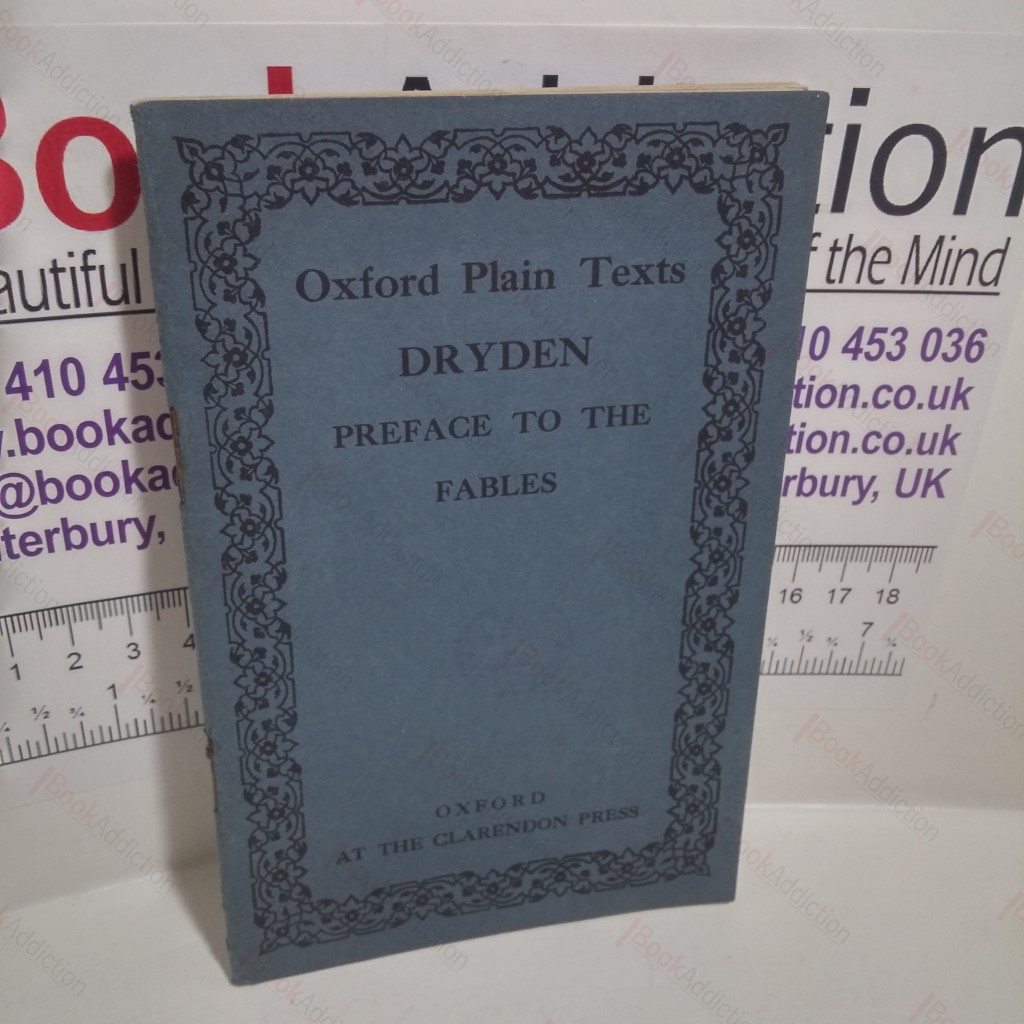 Preface to the Fables (Oxford Plain Texts Series)