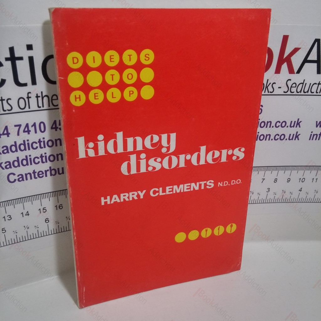 Kidney Disorders (Diets to Help)