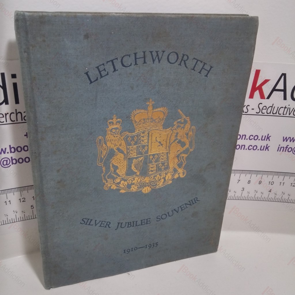 Letchworth : The Well-Planned Beautiful Town