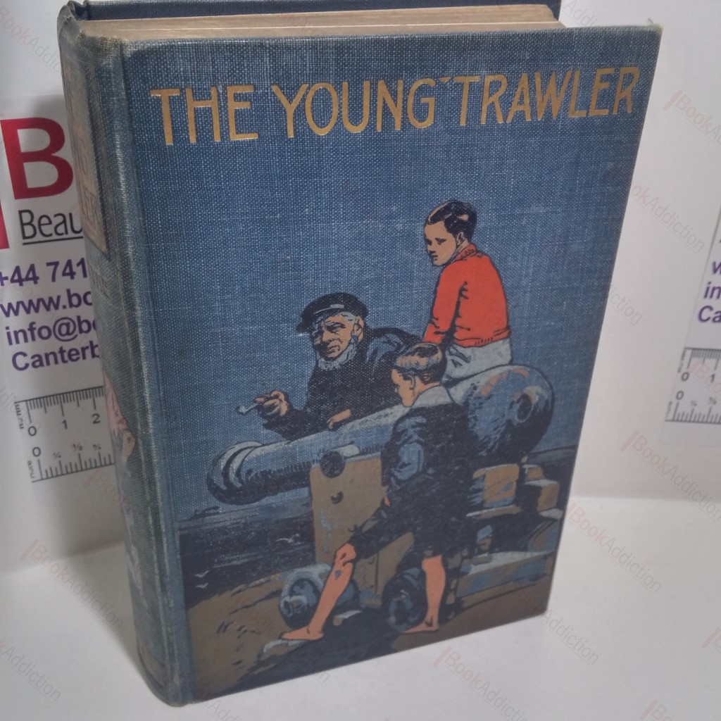 The Young Trawler - A Story of Life and Death and Rescue on the North Sea