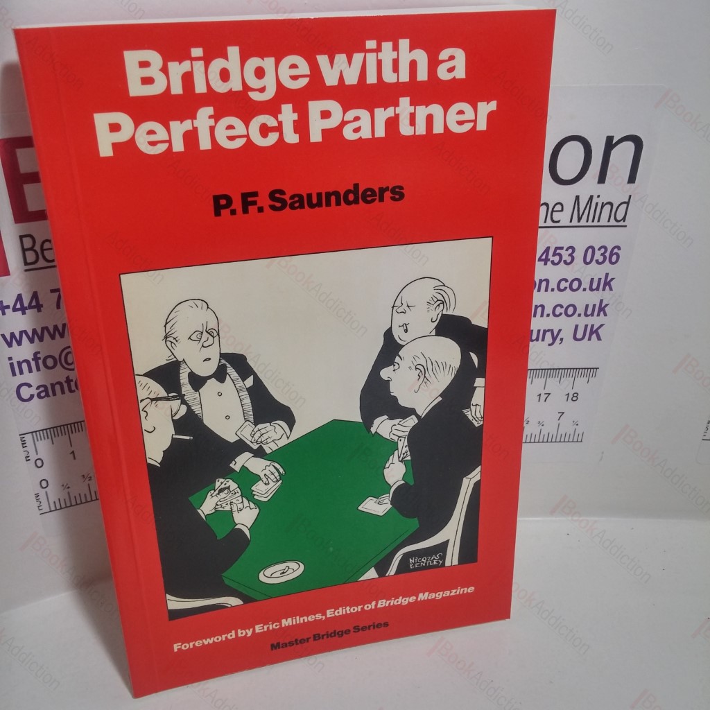 Bridge with a Perfect Partner