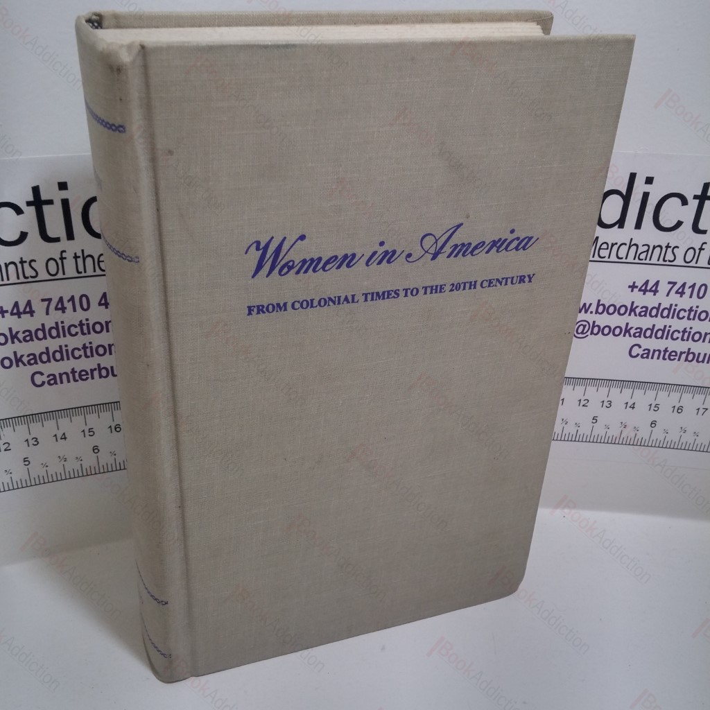 Eminent Women of the Age : Women in America from Colonial Times to the 20th Century