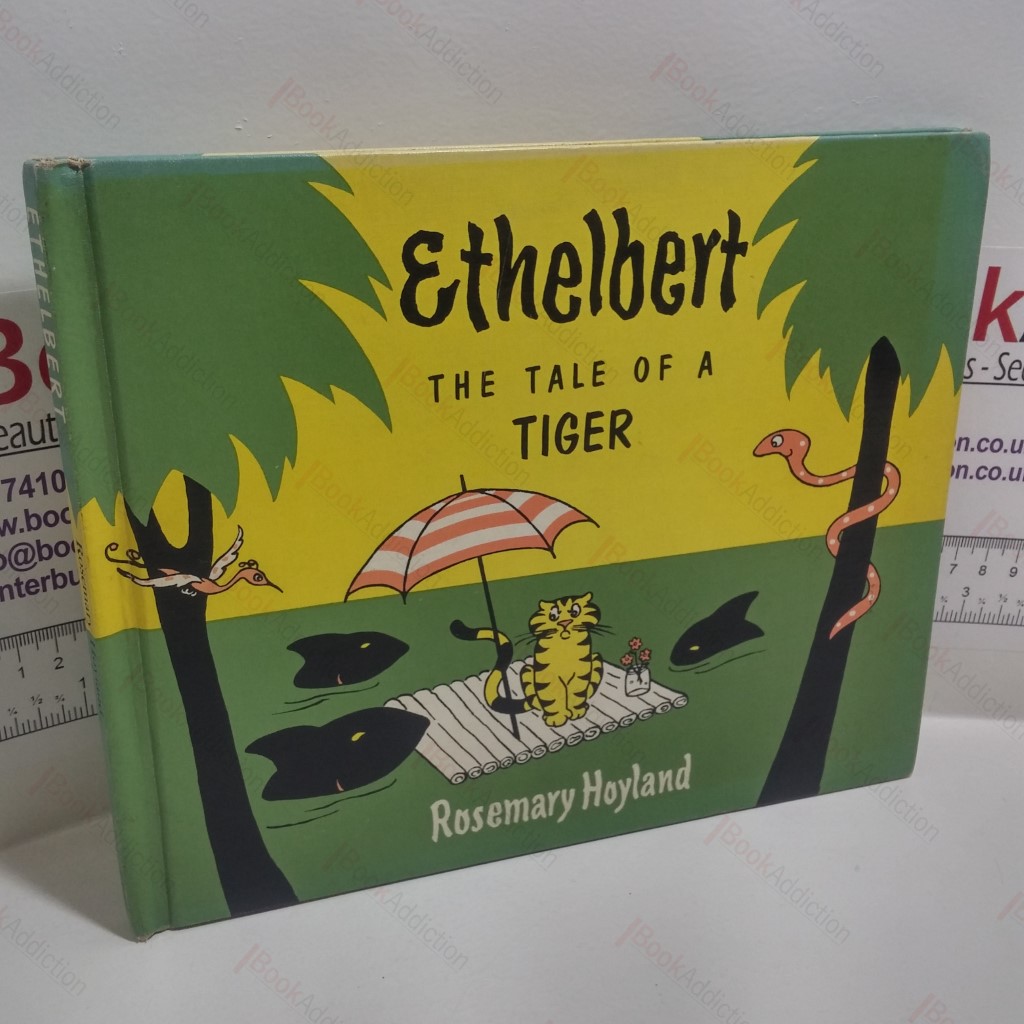 Ethelbert : The Tale of a Tiger