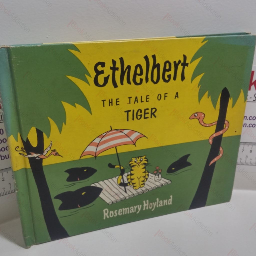 Ethelbert : The Tale of a Tiger