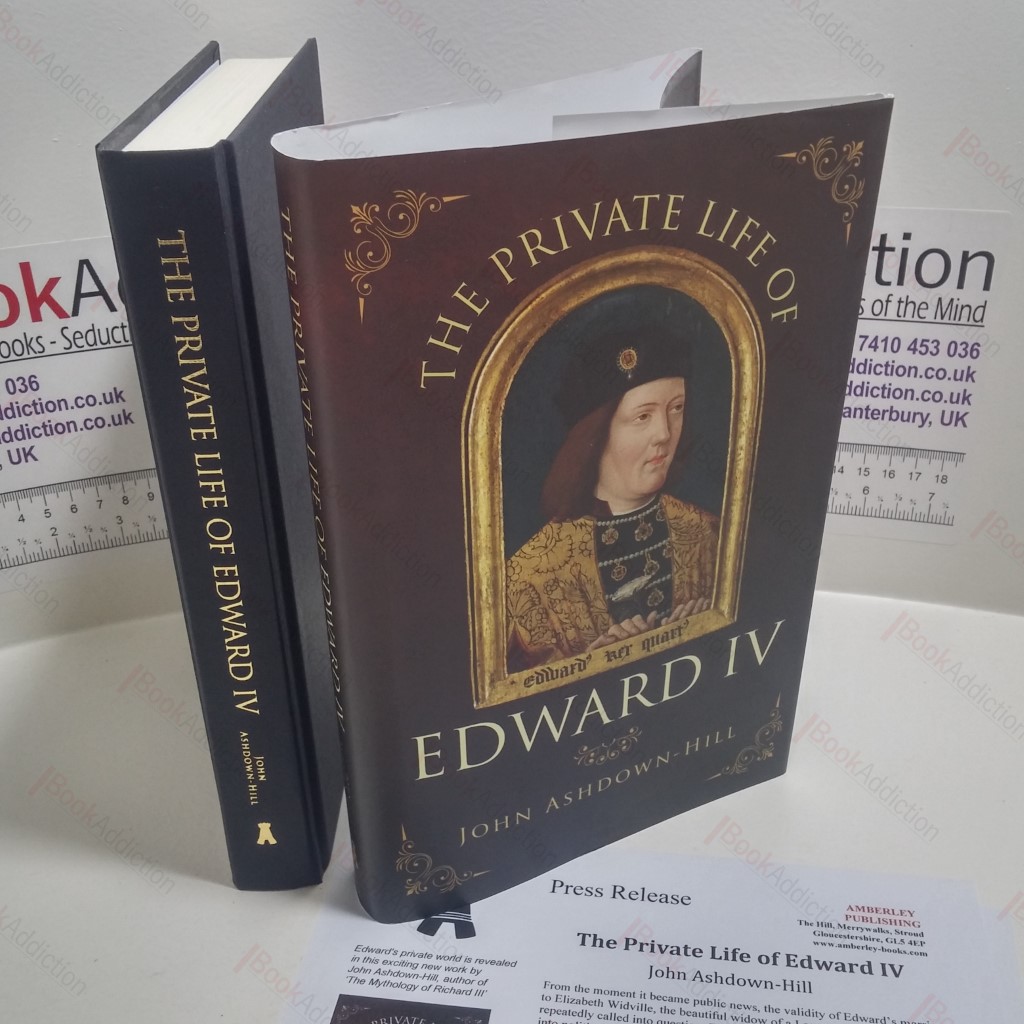 The Private Life of Edward IV