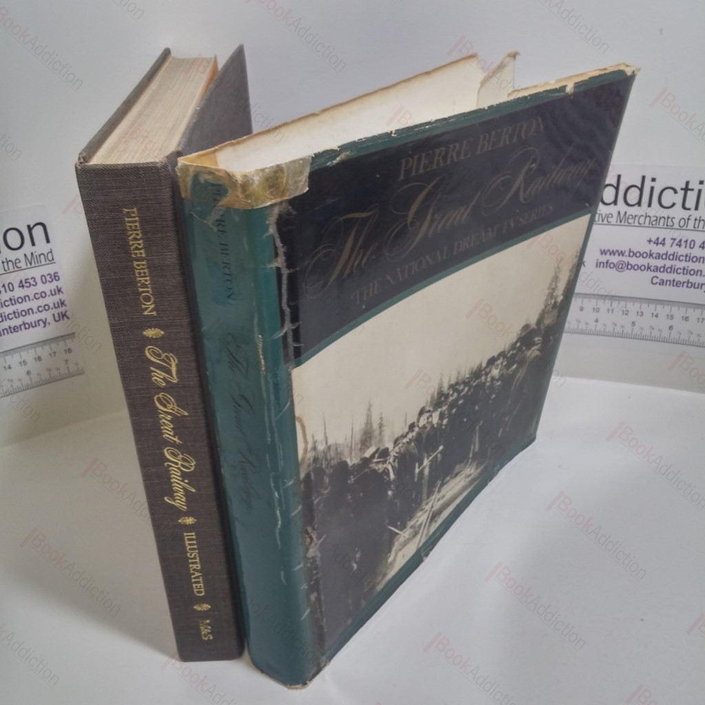 The Great Railway, 1871-1881 (The National Dream TV Series)