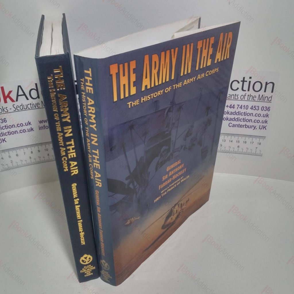 The Army in the Air : The History of the Army Air Corps