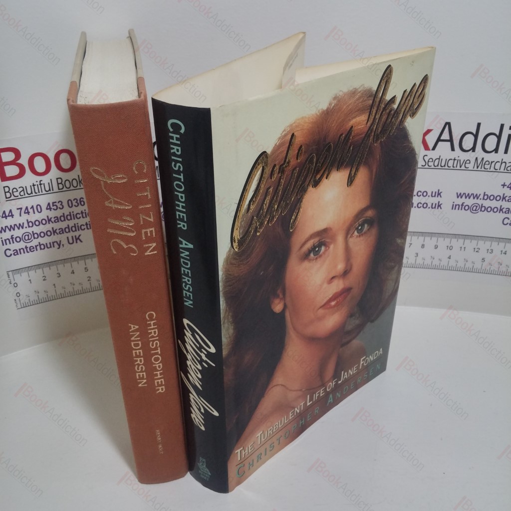 Citizen Jane : The Turbulent Life of Jane Fonda