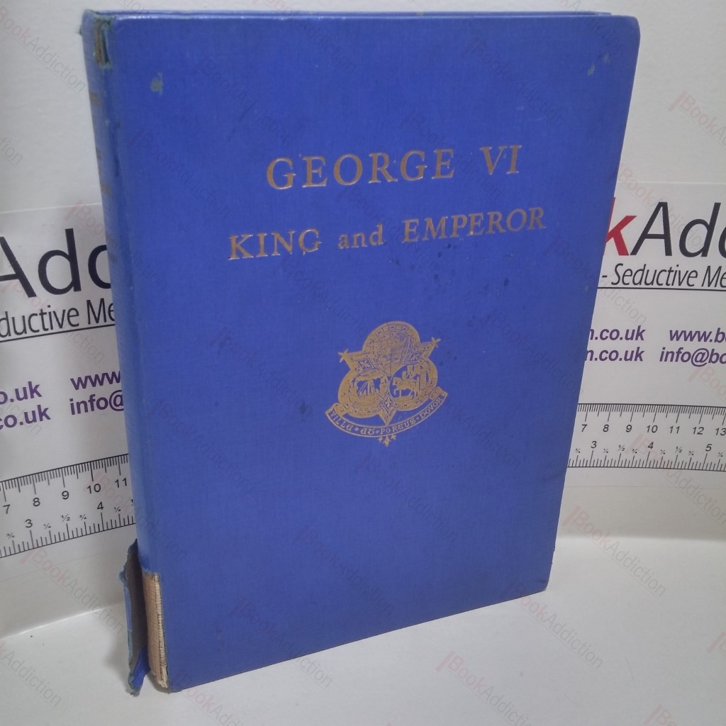 George VI, King and Emperor