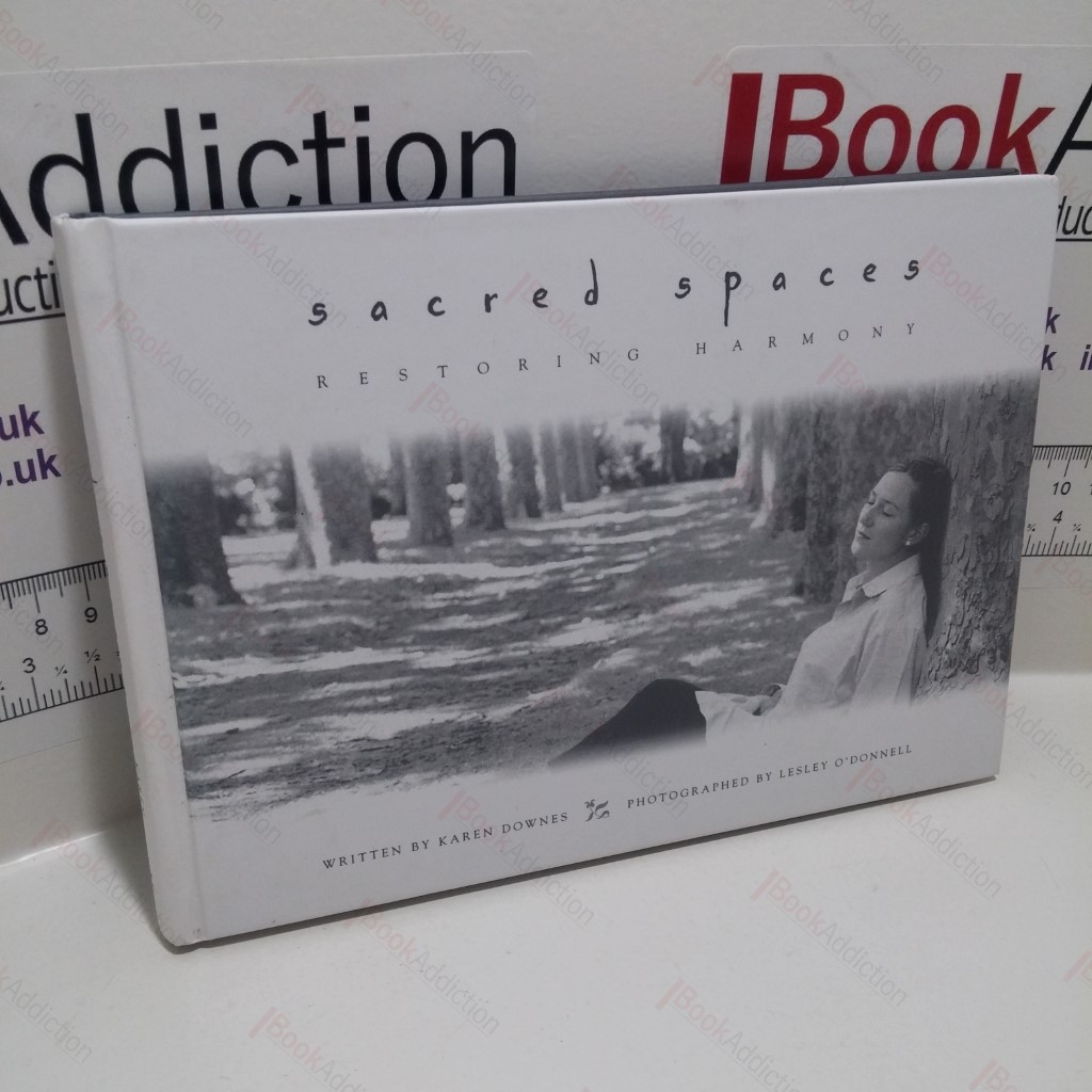 Sacred Spaces : A Guide to Creating Sacred Areas in Your Life