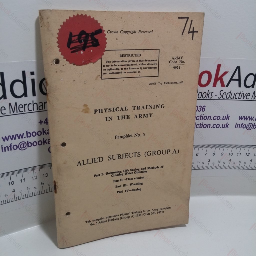 Physical Training in the Army, Pamphlet No. 5, Allied Subjects (Group A)