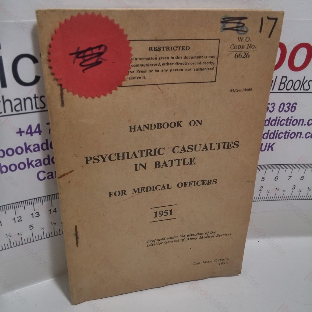 Handbook on Psychiatric Casualties in Battle for Medical Officers, 1951